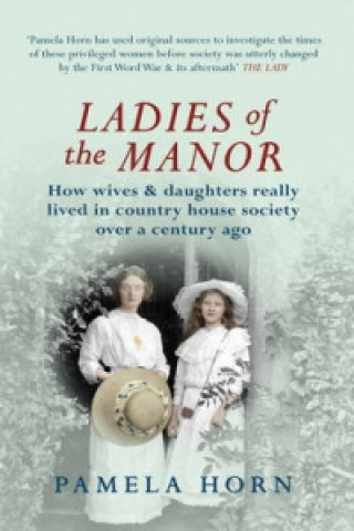 Book Ladies of the Manor Pamela Horn