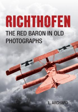 Könyv Richthofen Louis Archard