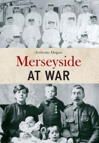 Libro Merseyside at War Anthony Hogan