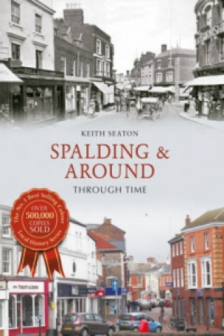 Knjiga Spalding & Around Through Time Keith Seaton
