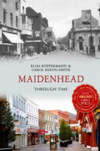 Kniha Maidenhead Through Time Elias Kupfermann