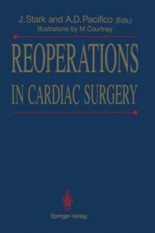 Könyv Reoperations in Cardiac Surgery Jarda Stark