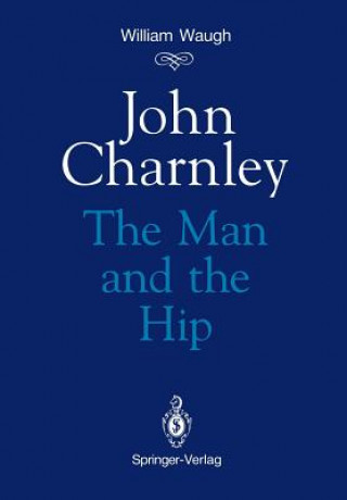 Könyv John Charnley William Waugh