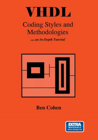 Knjiga VHDL Coding Styles and Methodologies Ben Cohen