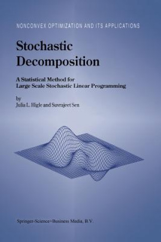 Kniha Stochastic Decomposition Julia L. Higle