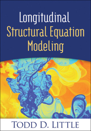 Buch Longitudinal Structural Equation Modeling Todd D. Little