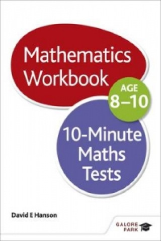 Buch 10-Minute Maths Tests Workbook Age 8-10 David E Hanson