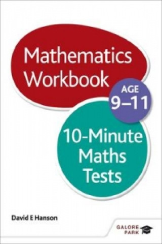 Carte 10-Minute Maths Tests Workbook Age 9-11 David E Hanson