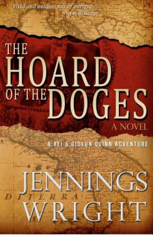 Kniha Hoard of the Doges Jennings Wright