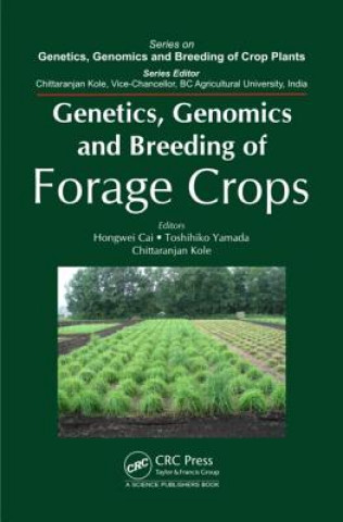 Carte Genetics, Genomics and Breeding of Forage Crops Hongwei Cai