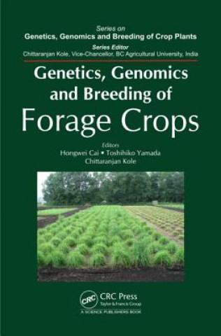 Buch Genetics, Genomics and Breeding of Forage Crops Hongwei Cai