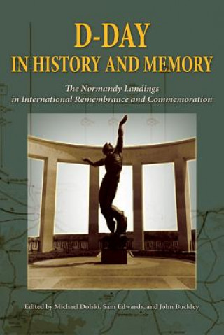 Könyv D-Day in History and Memory Michael Dolski