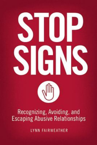 Knjiga Stop Signs Lynn Fairweather