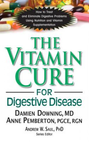 Kniha Vitamin Cure for Digestive Disease Damien Downing