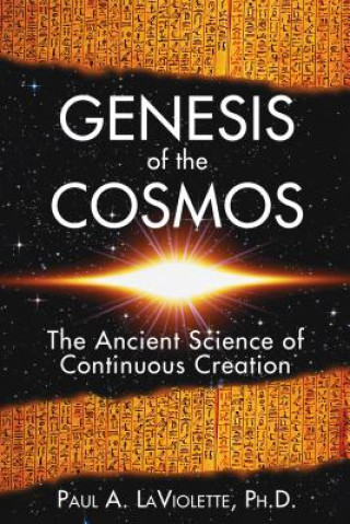 Könyv Genesis of the Cosmos Paul A. LaViolette