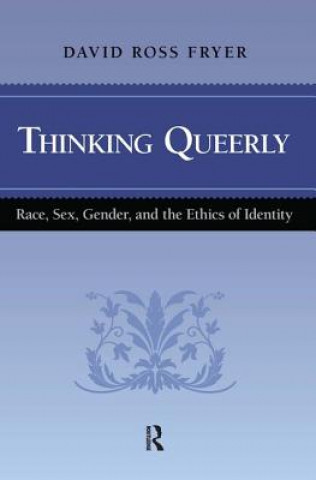 Knjiga Thinking Queerly David Ross Fryer