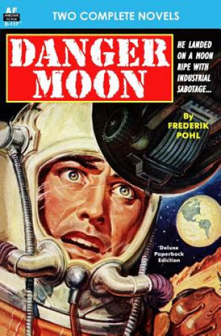 Carte Danger Moon & the Hidden Universe Frederik Pohl