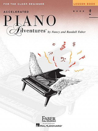 Knjiga Accelerated Piano Adventures for the Older Beginner Nancy Faber