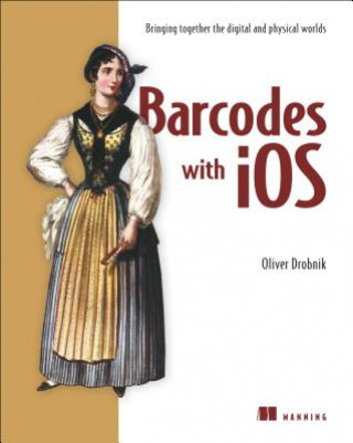 Carte Barcodes with iOS7:Bringing together the digital and physical worlds Oliver Drobnik