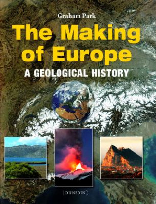 Kniha Making of Europe Graham Park