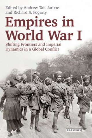 Könyv Empires in World War I Richard Fogarty