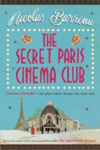 Carte Secret Paris Cinema Club Nicolas Barreau