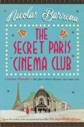 Libro Secret Paris Cinema Club Nicolas Barreau
