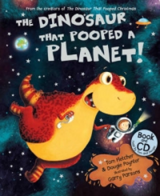 Kniha Dinosaur that Pooped a Planet! Tom Fletcher