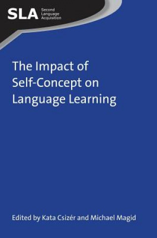 Carte Impact of Self-Concept on Language Learning Kata Csizér & Michael Magid