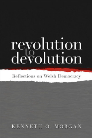 Libro Revolution to Devolution K O Morgan