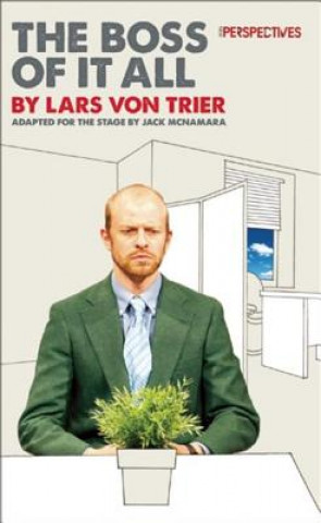 Kniha Boss of it All Lars von Trier