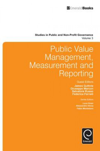 Livre Public Value Management, Measurement and Reporting James Guthrie