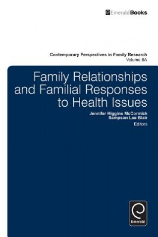 Kniha Family Relationships and Familial Responses to Health Issues Sampson Lee Blaire