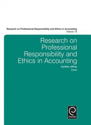 Kniha Research on Professional Responsibility and Ethics in Accounting Cynthia Jeffrey