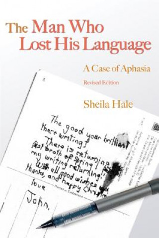 Książka Man Who Lost his Language Sheila Hale