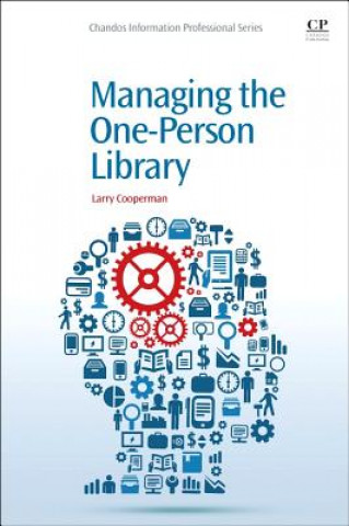 Kniha Managing the One-Person Library Larry Cooperman