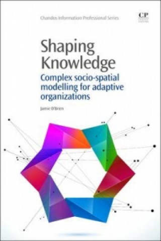 Libro Shaping Knowledge Jamie OBrien