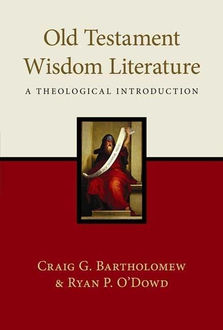 Kniha Old Testament Wisdom Literature Craig G. Bartholomew