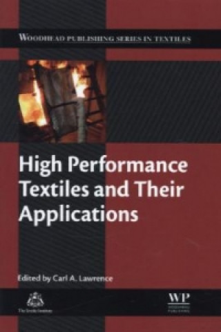 Book High Performance Textiles and Their Applications C Lawrence