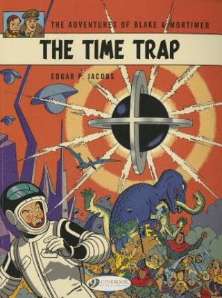 Kniha Blake & Mortimer 19 - The Time Trap Edgar P. Jacobs