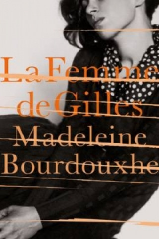 Book La Femme De Gilles Madeleine Bourdouxhe