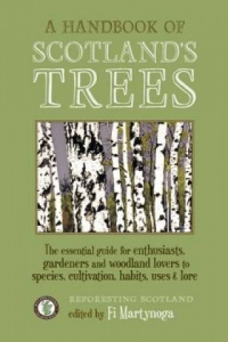 Książka Handbook of Scotland's Trees Fi Martynoga