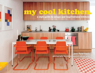 Livro my cool kitchen Jane Field-Lewis