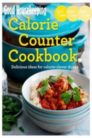 Kniha Good Housekeeping Calorie Counter Cookbook Good Housekeeping Institute