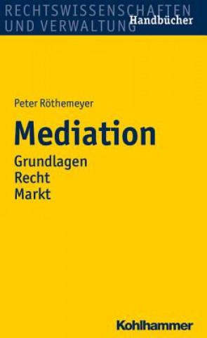 Книга Mediation Peter Röthemeyer