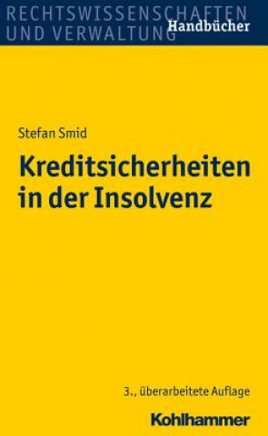 Carte Kreditsicherheiten in der Insolvenz Stefan Smid
