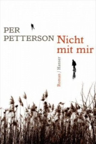 Kniha Nicht mit mir Per Petterson