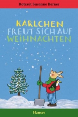 Kniha Karlchen freut sich auf Weihnachten Rotraut S. Berner