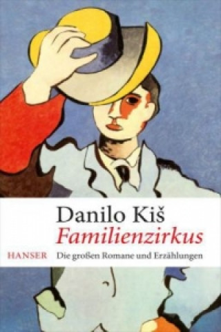 Kniha Familienzirkus Danilo Kis
