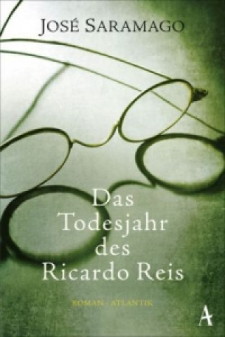 Carte Das Todesjahr des Ricardo Reis José Saramago